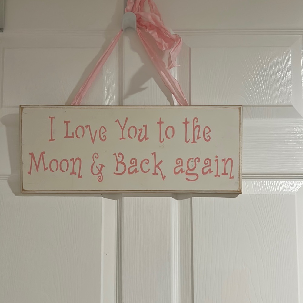 Wall decor wooden sign “I love you to the moon and back again”